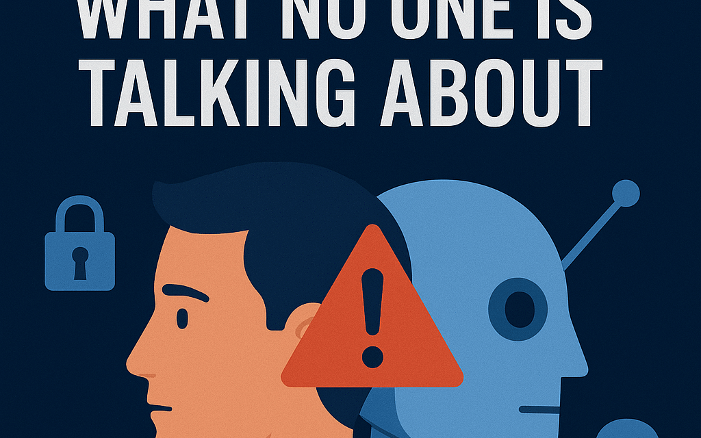 The Hidden Risks of AI: What No One Is Talking About